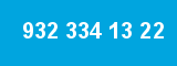 932 334 13 22 932 334 13 22